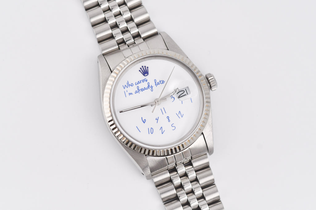 Rolex Datejust 36mm Ref 16014 Custom Who Cares I'm Already Late Dial